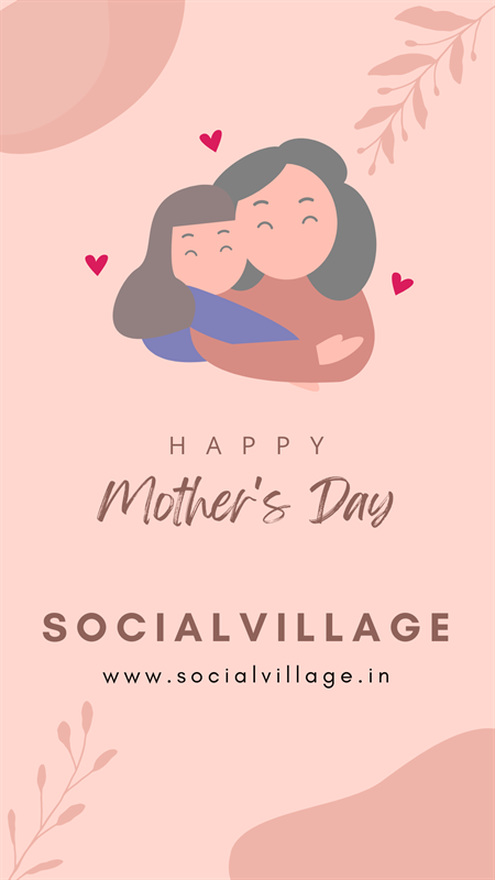 Happy Mothers Day from SocialVillage